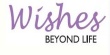 wishesbeyondlife
